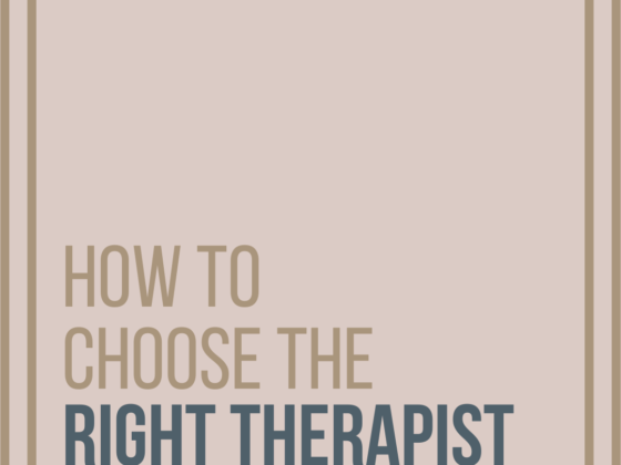 HOW TO FIND THE RIGHT THERAPIST
